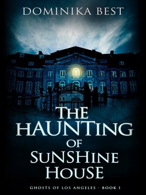cover image of The Haunting of Sunshine House